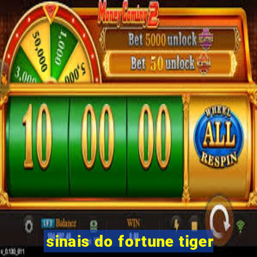 sinais do fortune tiger